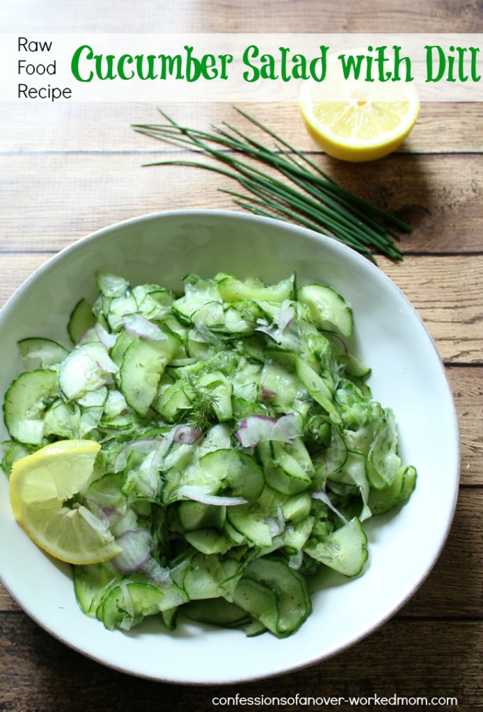 Raw Food Cucumber Salad with Dill - Non Lettuce Salads