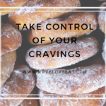 Take Control of your Cravings