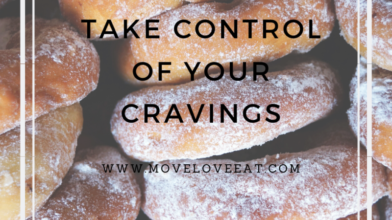 Take Control of your Cravings