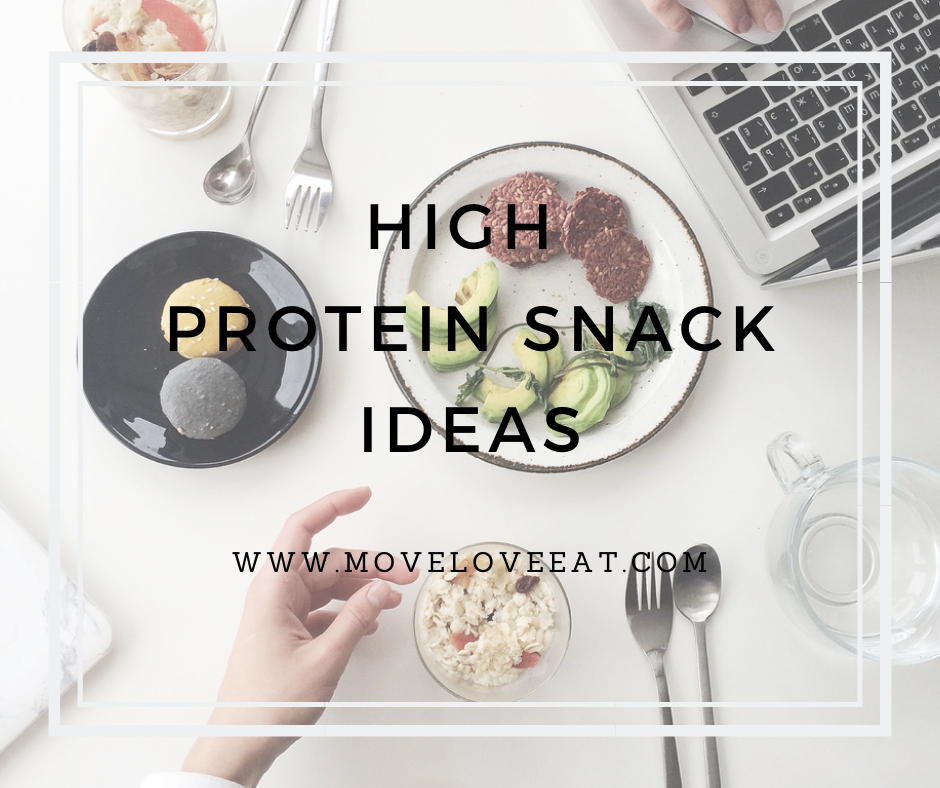 High Protein Snack Ideas