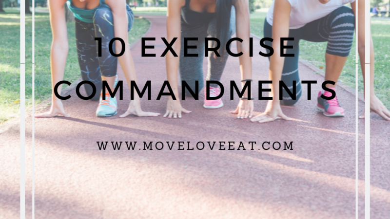 The 10 Exercise Commandments