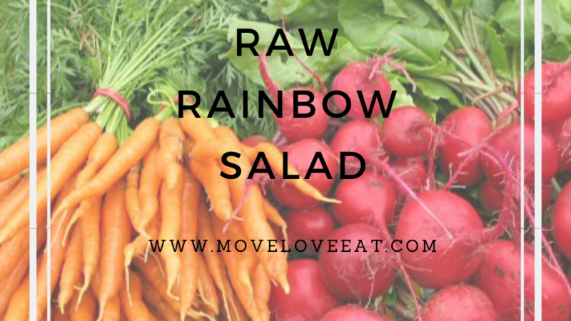 Raw Rainbow Salad Recipe – Beautiful & Delicious