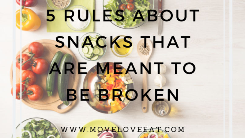 5 rules about snacks that are meant to be broken