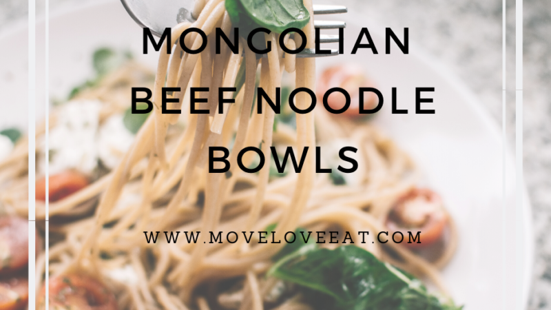 Mongolian Beef Noodle Bowl Recipe